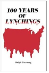 Front cover: 100 Years of Lynching