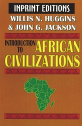 Front cover: Introduction to African Civilizations, with Main Currents in Ethiopian History