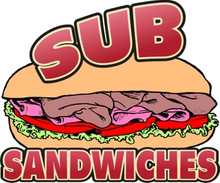 Sub Sandwiches Concession Fast Food Vinyl Decal