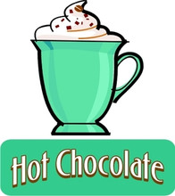 Hot Chocolate Beverage Drinks Concession Restaurant Decal