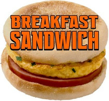 Breakfast Sandwich Egg Ham Food Sign Decal