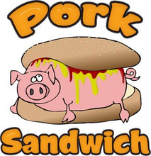 Pork Sandwich Deli Restaurant Fast Food Vinyl Sign Decal