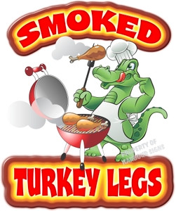 Smoked Turkey Legs DECAL Concession Food Truck Sign Sticker Choose Your Size 