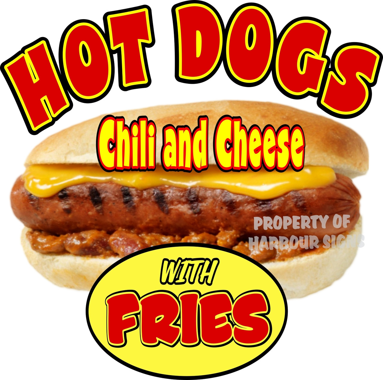 Chili And Cheese Hot Dogs With Fries Decal Harbour Signs