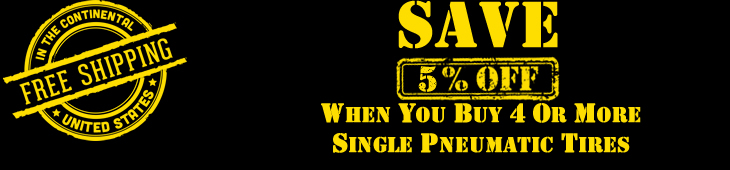 Save 5 Percent Off 4 Single Pneumatic Tires