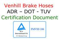 Venhill Brake Hose ADR DOT TUV Certification