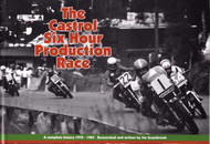 The Castrol Six Hour Production Race