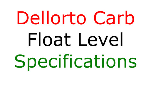 Dellorto Float Level Specifications
