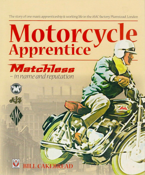 Motorcycle Apprentice Matchless: in name and reputation
