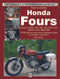 How to restore Honda SOHC Fours YOUR step-by-step colour illustrated guide to complete restoration