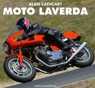 Moto Laverda. A book by Alan Cathcart