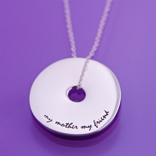 My Mother, My Friend Sterling Silver Necklace - Inspirational Jewelry Photo