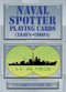 Naval Spotter Playing Cards (1940s1960s) - Photo Museum Store Company