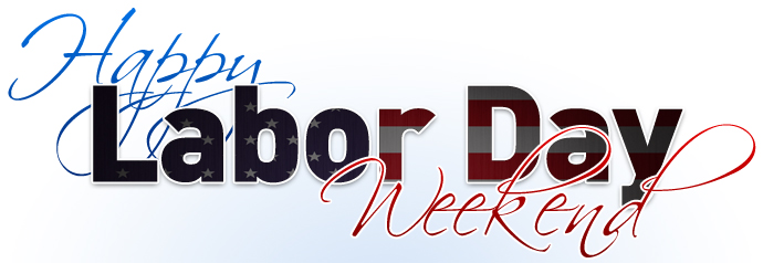 Happy Labor Weekend 2015