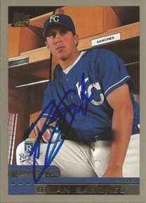 Brian Sanches Signed Kansas City Royals 2000 Topps Rookie Card