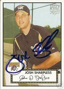 Josh Sharpless Signed Pirates 2006 Topps 52 Rookie Card