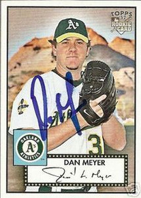 Dan Meyer Signed Oakland A's 2007 Topps '52 Rookie Card