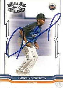 Ambiorix Concepcion Signed Mets Throwback Threads Card