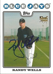 Randy Wells Signed Blue Jays 2008 Topps Rookie Card