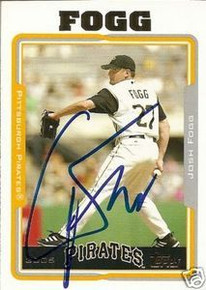 Josh Fogg Signed Pittsburgh Pirates 2005 Topps Card