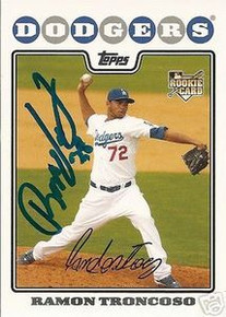 Ramon Troncoso Signed Dodgers 2008 Topps Rookie Card