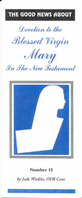 Devotion to the Blessed Virgin Mary In the New Testament