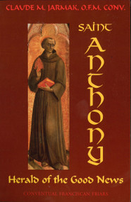 Saint Anthony: Herald of the Good News