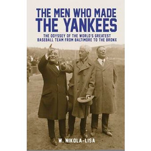 2014 Lumen Award for Nonfiction 

Less a history of players, The Men Who Made the Yankees focuses on a handful of powerful club owners and the political and financial pressures that dramatically shaped the arrival of an American League team in New York City.