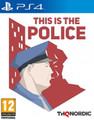 This Is the Police (Playstation 4) product image