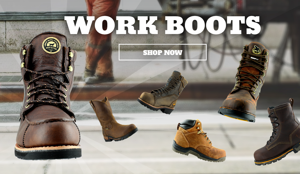 work boots great brands, great prices