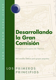 Unfolding the Great Commission (Spanish)