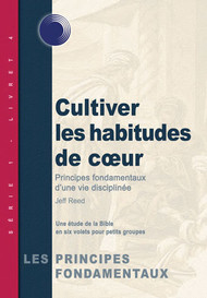 Cultivating Habits of the Heart (French)