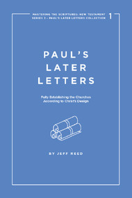 Paul's Later Letters