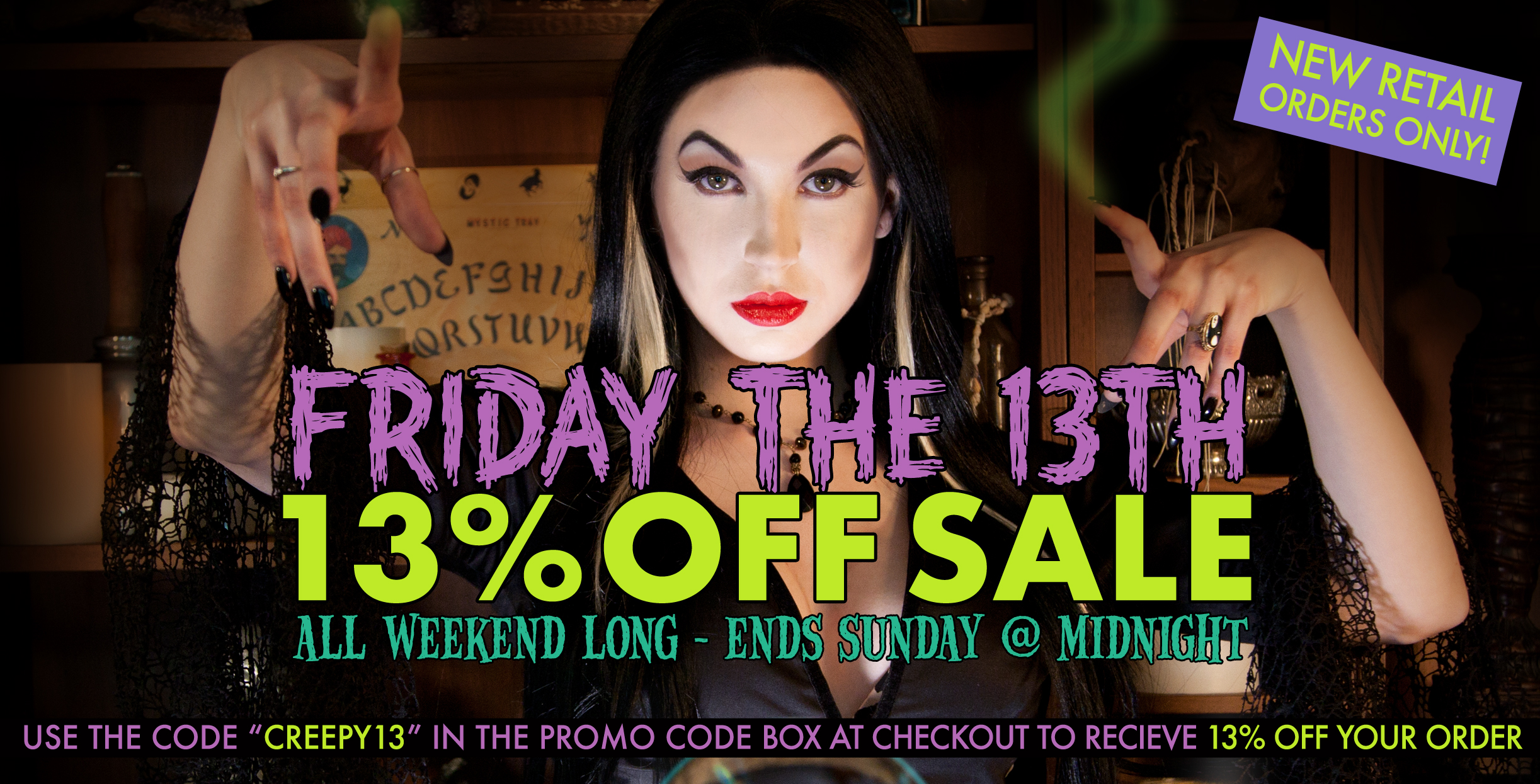 13% OFF for Friday the 13th- ALL WEEKEND LONG! - Retro-a-go-go!