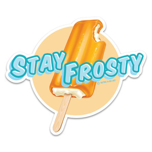 Stay Frosty Vinyl Sticker