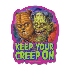 Keep Your Creep On Vinyl Sticker* -