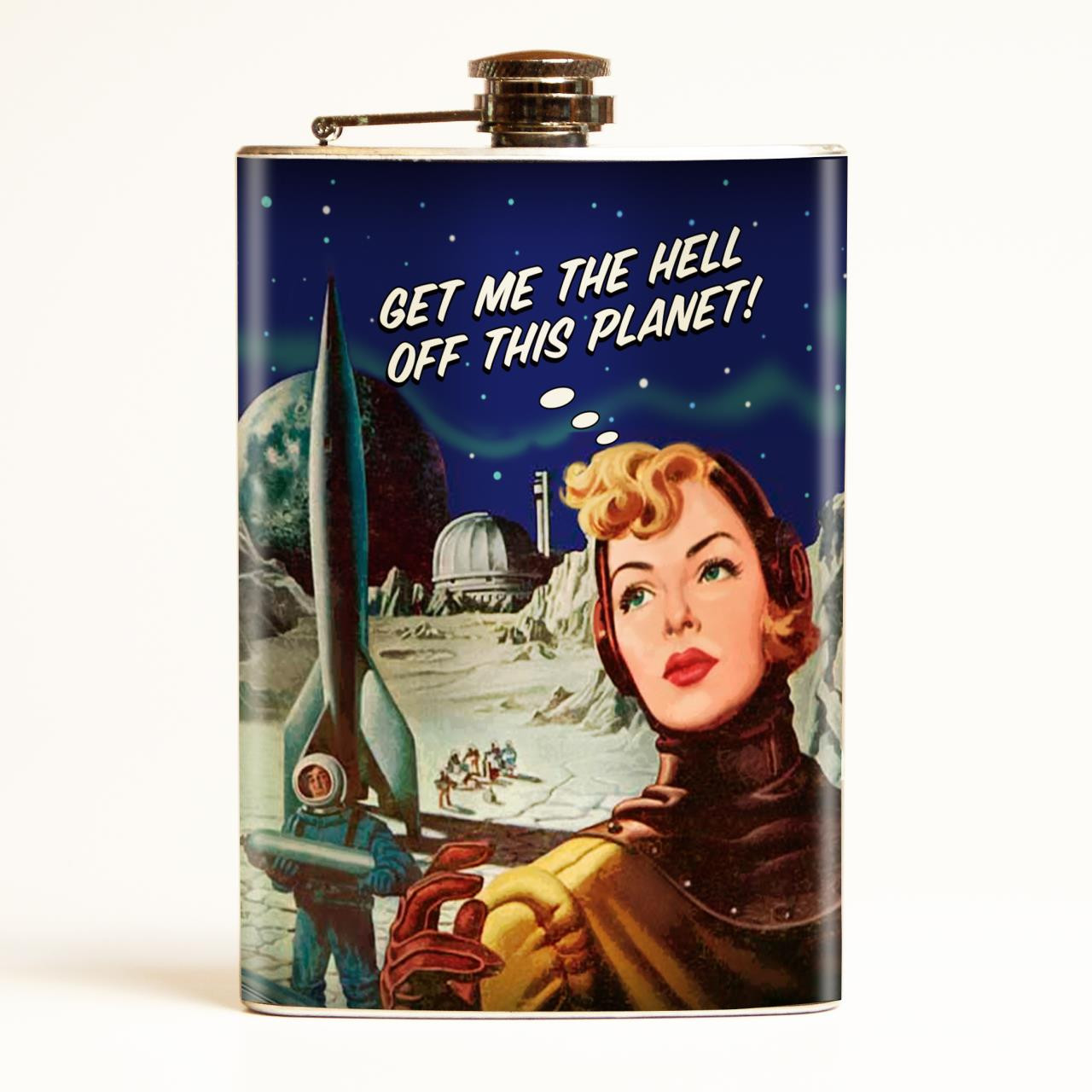 Get Me Off This Planet Flask-OUT OF STOCK -
