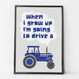 'When I Grow Up' Tractor Print - Blue