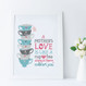 Personalised 'A Mother's Love' Gift Print - Teal/Grey