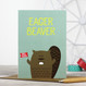 Eager Beaver Greeting Card