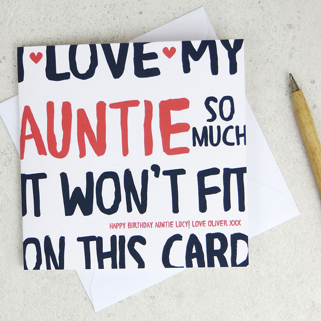 I Love My Auntie So Much Birthday Card by Wink Design 