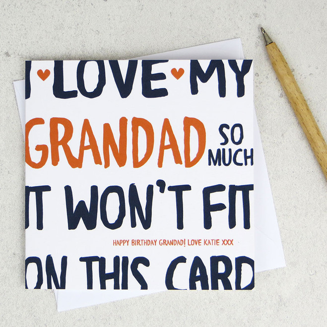 I love my Grandad so much - personalised card by Wink Design 