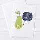 Wink Design - Funny Fruit Card - You're Just Pearfect - Valentines Card