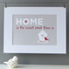 'Home Is The Nicest Word There Is' - red - mounted