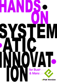 Hands On Systematic Innovation for Business and Management [eBook]