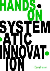 Hands on Systematic Innovation (Technical)