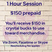Private Crystal Shopping Session graphic, 150 dollars per 1 hour session