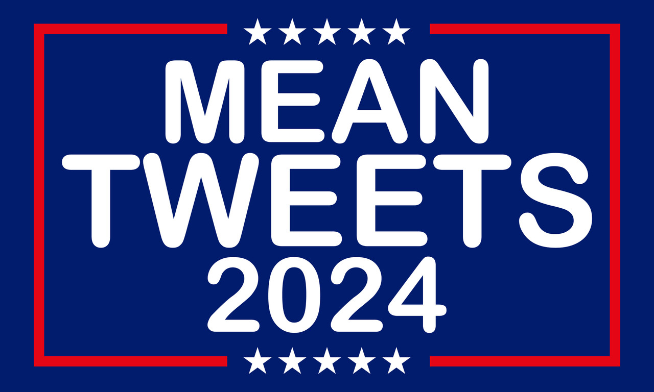 mean tweets trump 2024 sticker
