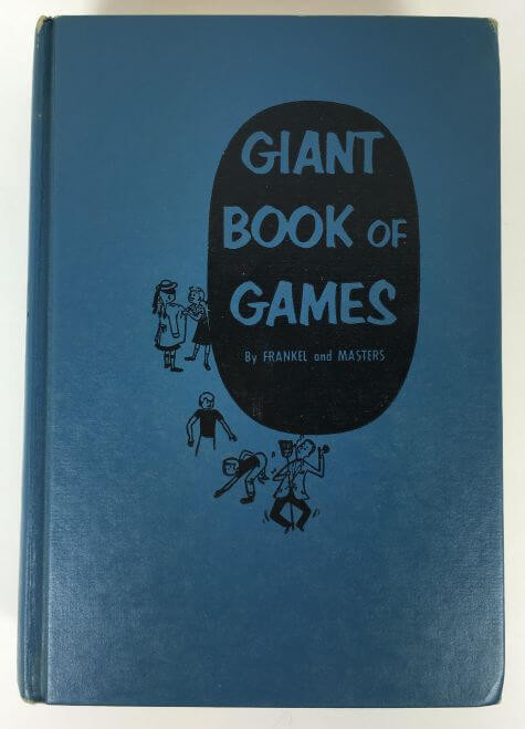 Giant Book of Games by Frankel and Masters 1956