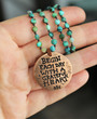 Begin Each Day With A Grateful Heart Turquoise Necklace